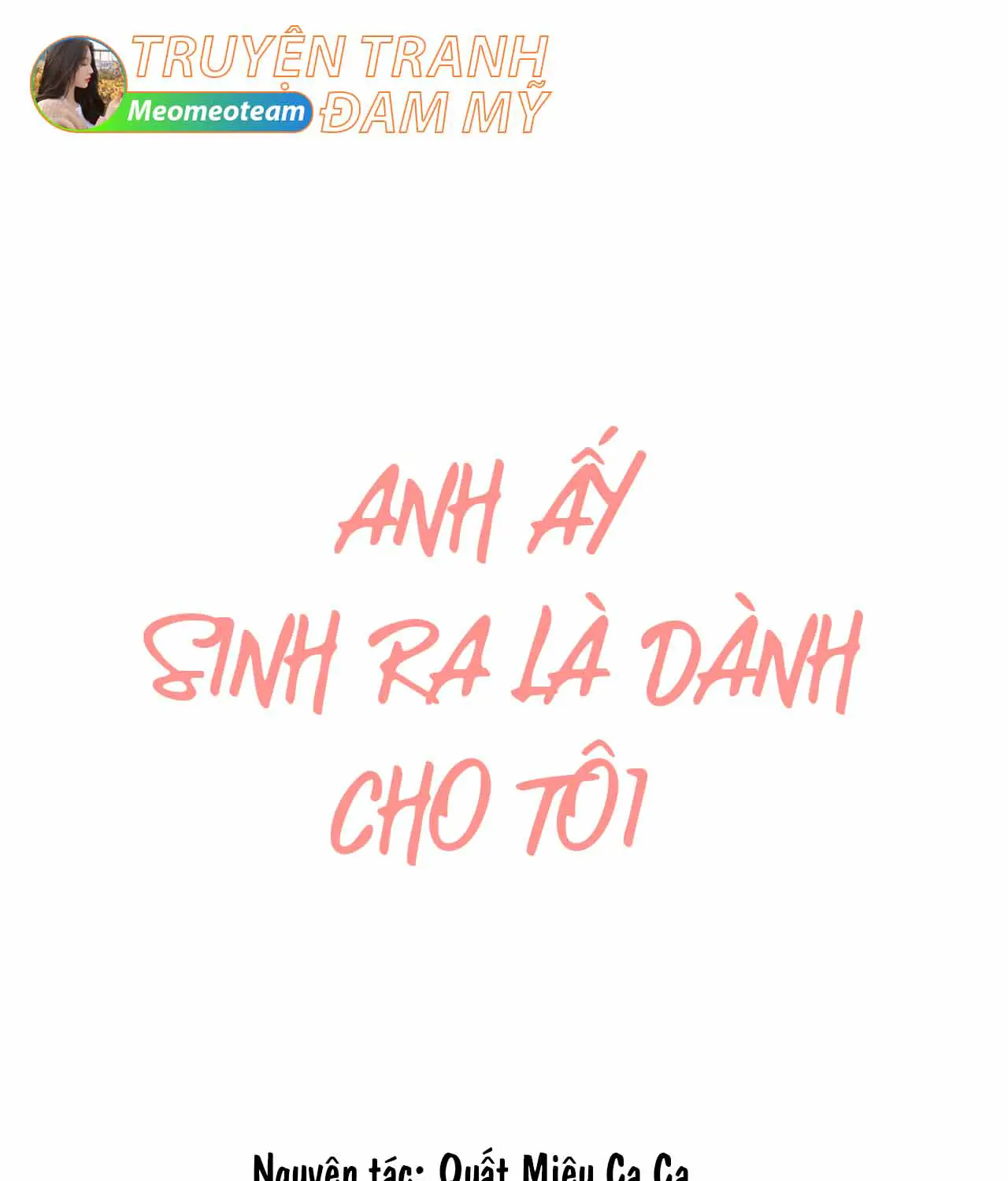 anh-ay-sinh-ra-la-danh-cho-toi-chap-54-0